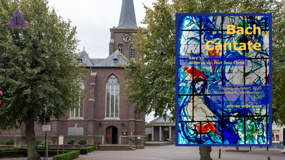 Bach Cantates Heythuysen - Bach Cantate BWV 38