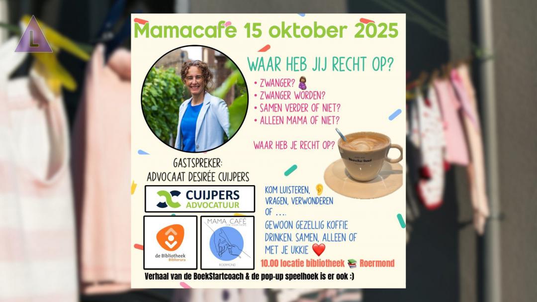 MamaCafé Roermond - themabijeenkomst over wat er komt kijken bij het krijgen van kinderen